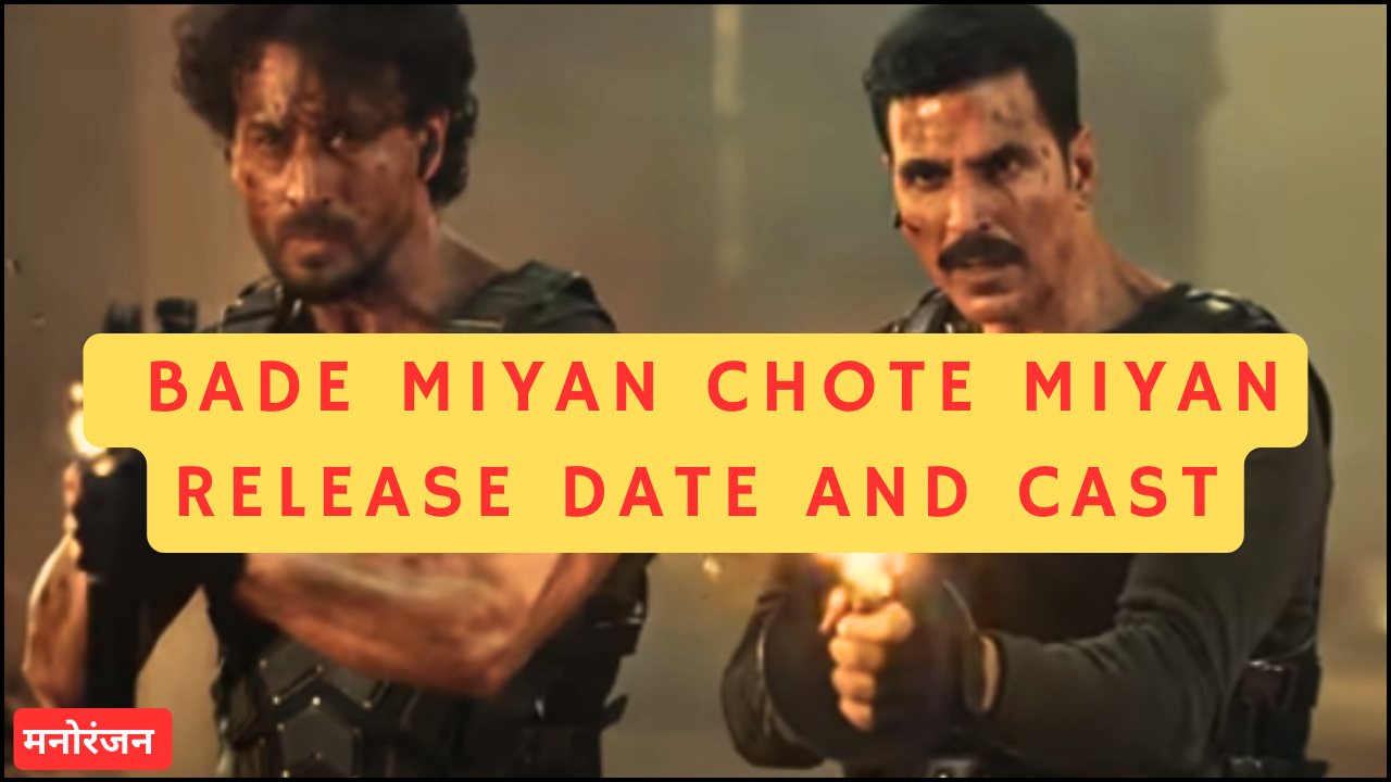 Bade Miyan Chote Miyan Release Date And Cast