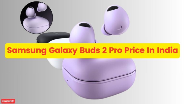 Samsung Galaxy Buds 2 Pro Price In India