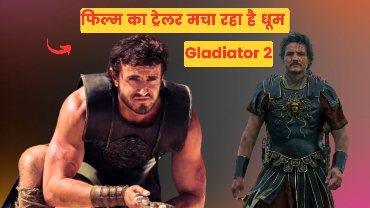 Gladiator 2 Trailer And Cast